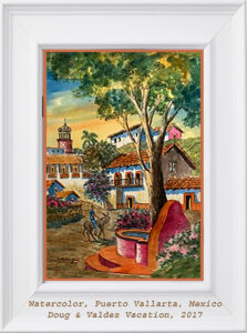 Read more about the article Puerto Vallarta 2017 Watercolor